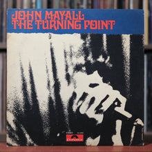Load image into Gallery viewer, John Mayall - The Turning Point - 1969 Polydor, VG+/VG
