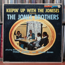 Load image into Gallery viewer, The Jones Brothers - Keepin&#39; Up With The Joneses - 1959 MetroJazz, VG+/VG+
