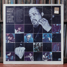 Load image into Gallery viewer, Charles Mingus - Three Or Four Shades Of Blues - 1977 Atlantic, EX/VG w/Shrink

