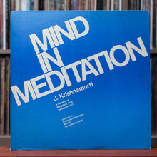 Load image into Gallery viewer, J. Krishnamurti - 3 LP Bundle -  Thought Breeds Fear, Mind In Meditation, This Light In Oneself
