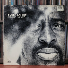 Load image into Gallery viewer, Yusef Lateef - The Gentle Giant - German Import - 1972 Atlantic, VG/VG
