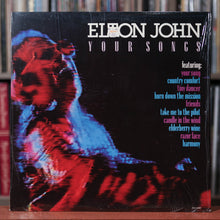 Load image into Gallery viewer, Elton John - Your Songs - 1985 MCA, EX/NM w/Shrink
