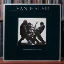 Load image into Gallery viewer, Van Halen - Women and Children First - 1980 Warner Bros, VG/VG
