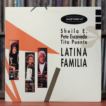 Load image into Gallery viewer, Sheila E., Pete Escovedo, Tito Puente - Latina Familia - 1989 Verve Digital, VG+/EX
