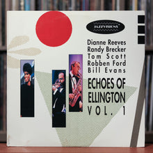 Load image into Gallery viewer, Dianne Reeves, Randy Brecker, Tom Scott, Robben Ford, Bill Evans - Echoes Of Ellington Vol. 1 - 1989 Verve Digital, VG+/VG+
