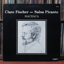 Load image into Gallery viewer, Clare Fischer - Salsa Picante - Machaca - 1981 Discovery, EX/EX
