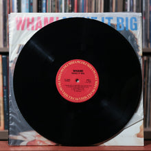 Load image into Gallery viewer, Wham! - Make It Big - 1984 Columbia, EX/VG+
