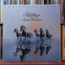 Load image into Gallery viewer, Bob Seger And The Silver Bullet Band - Against The Wind - 1980 Capitol Records, VG/VG
