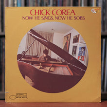 Load image into Gallery viewer, Chick Corea - Now He Sings, Now He Sobs - 1988 Blue Note, VG/VG+
