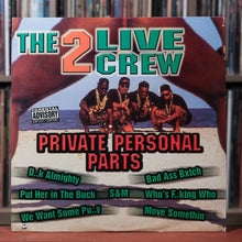 Load image into Gallery viewer, 2 Live Crew - 2LP Bundle - The Real One, Private Personal Parts
