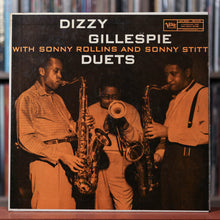 Load image into Gallery viewer, Dizzy Gillespie With Sonny Rollins And Sonny Stitt - Duets - 1958 Verve, EX/VG+
