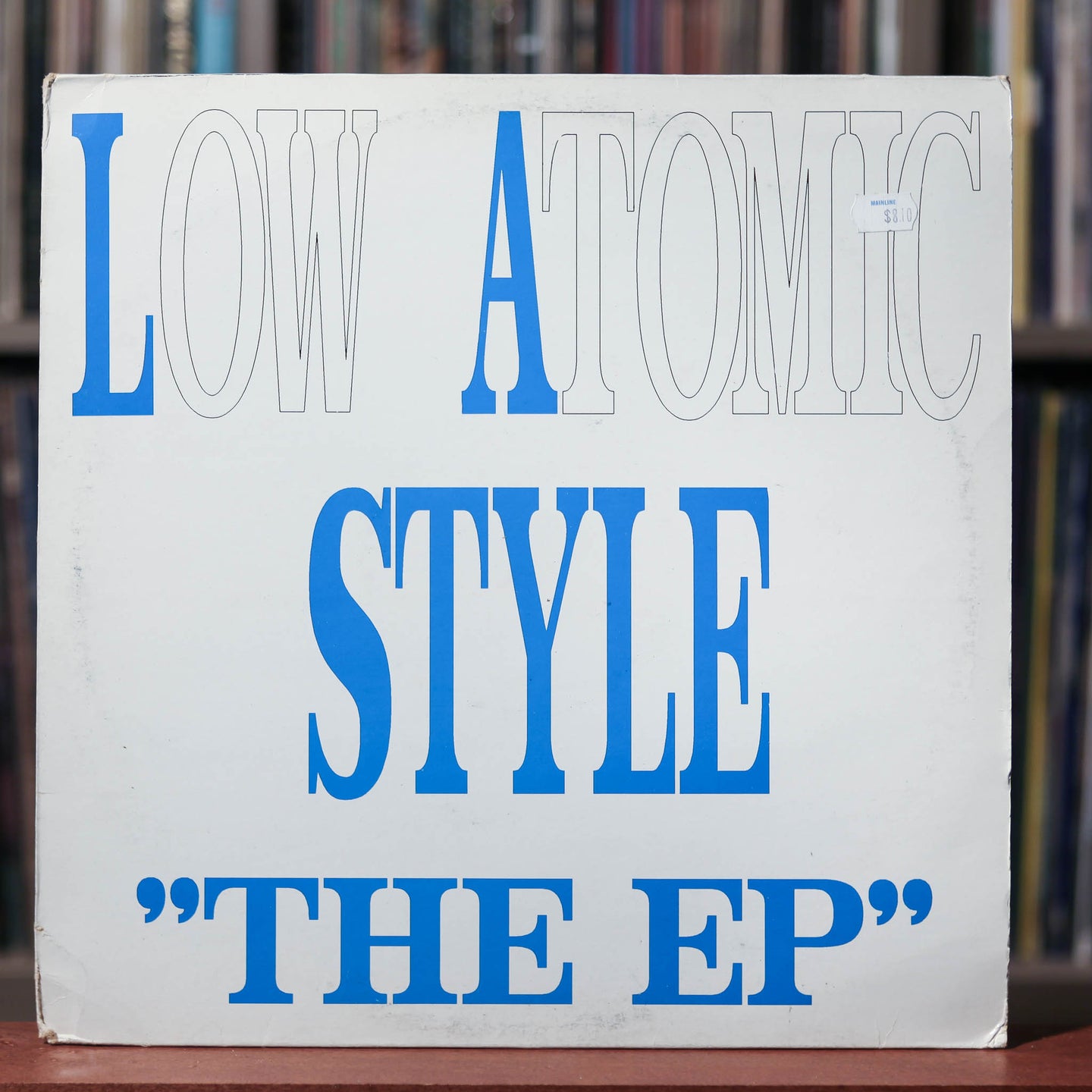 Low Atomic Style - The EP - 1991 Stealth, VG/VG+