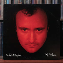 Load image into Gallery viewer, Phil Collins - No Jacket Required - 1985 Atlantic, VG+/VG+
