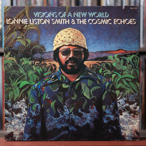Lonnie Liston Smith And The Cosmic Echoes- Visions Of A New World - 19
