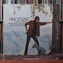 Load image into Gallery viewer, Neil Young - Everybody Knows This Is Nowhere - 1969 Reprise, VG/VG
