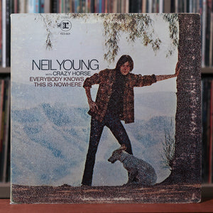 Neil Young - Everybody Knows This Is Nowhere - 1969 Reprise, VG/VG