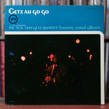 Load image into Gallery viewer, The New Stan Getz Quartet Featuring Astrud Gilberto - Getz Au Go Go - 1964 Verve, EX/VG
