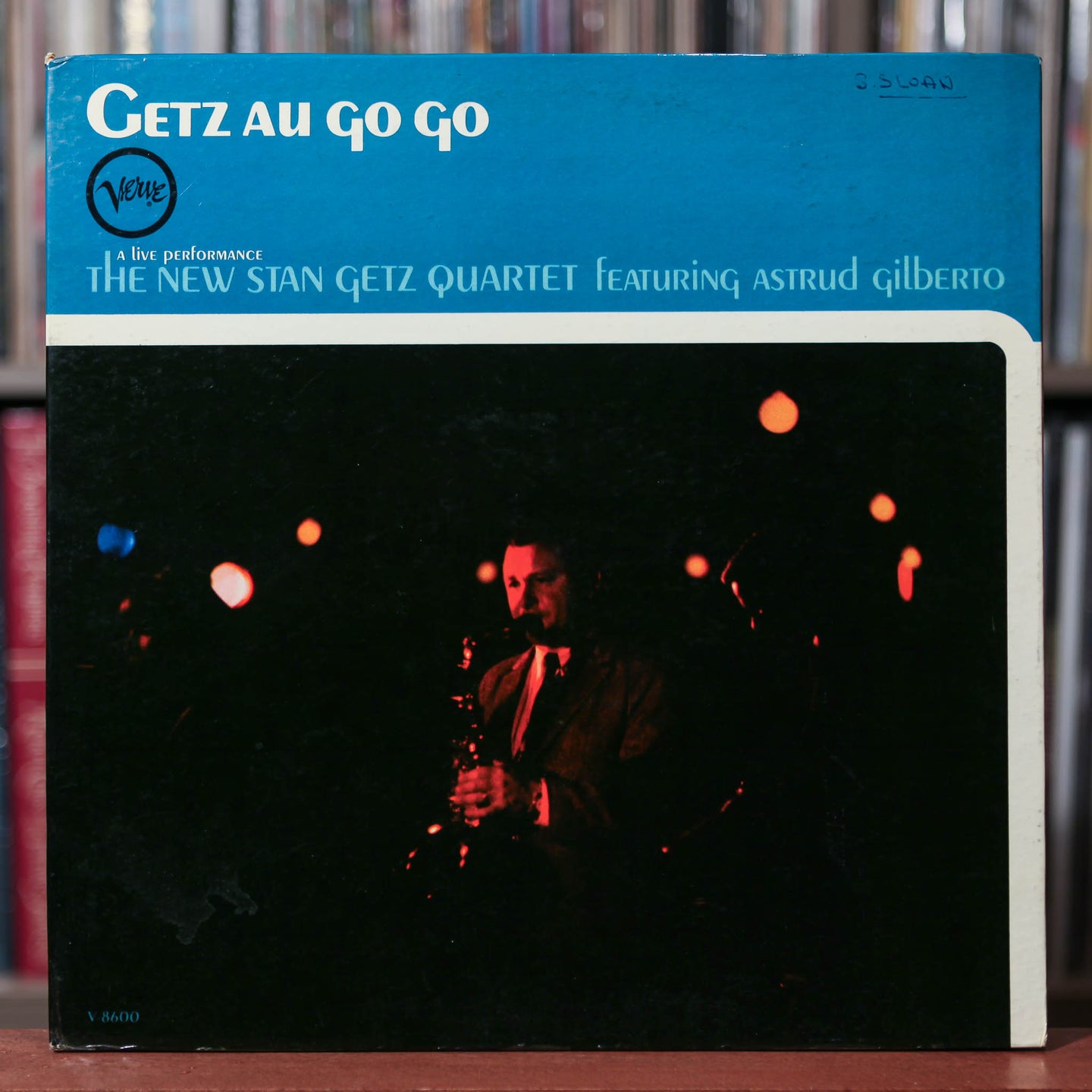 The New Stan Getz Quartet Featuring Astrud Gilberto - Getz Au Go Go - 1964 Verve, EX/VG