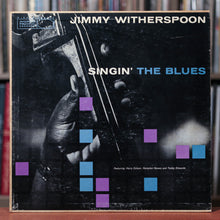 Load image into Gallery viewer, Jimmy Witherspoon - Singin&#39; The Blues - 1959 World Pacific Records, VG/VG
