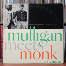 Load image into Gallery viewer, Thelonious Monk And Gerry Mulligan - Mulligan Meets Monk - 1959 Riverside, VG+/VG+
