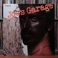 Load image into Gallery viewer, Frank Zappa - Joe&#39;s Garage Act I - 1979 Zappa Records, VG+/VG+
