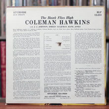 Load image into Gallery viewer, Coleman Hawkins - The Hawk Flies High - 1958 Riverside, VG/VG+
