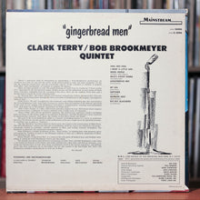 Load image into Gallery viewer, Clark Terry / Bob Brookmeyer Quintet - Gingerbread Men - 1966 Mainstream Records, VG+/VG+
