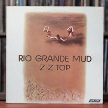 Load image into Gallery viewer, ZZ Top - Rio Grande Mud - 1972 London, VG+/EX
