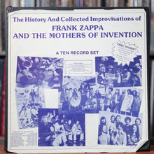 Load image into Gallery viewer, Frank Zappa - The History And Collected Improvisations Of Frank Zappa And The Mothers Of Invention - 10LP - 1970&#39;s, VG+/EX
