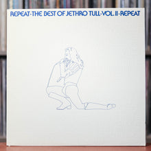 Load image into Gallery viewer, Jethro Tull - Repeat-The Best Of Jethro Tull Vol. II - 1977 Chrysalis, EX/EX
