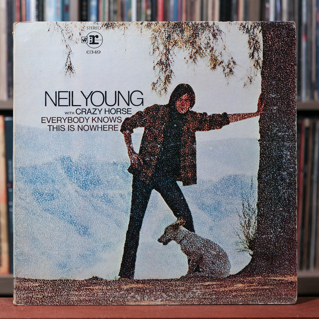 Neil Young - Everybody Knows This Is Nowhere - 1969 Reprise
