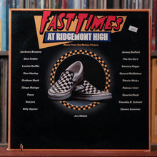 Load image into Gallery viewer, Various - Fast Times At Ridgemont High • Music From The Motion Picture - 2LP 1982 Full Moon, VG+/VG+
