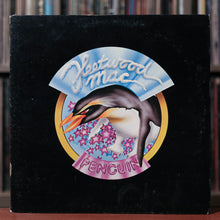 Load image into Gallery viewer, Fleetwood Mac - Penguin - 1973 Reprise, VG+/VG+
