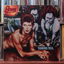 Load image into Gallery viewer, David Bowie - Diamond Dogs - 1974 RCA Victor, VG/VG
