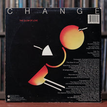Load image into Gallery viewer, Change - The Glow Of Love - 1980 Warner, VG+/VG+
