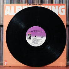 Load image into Gallery viewer, Albert King - I&#39;ll Play The Blues For You - 1981 Stax
