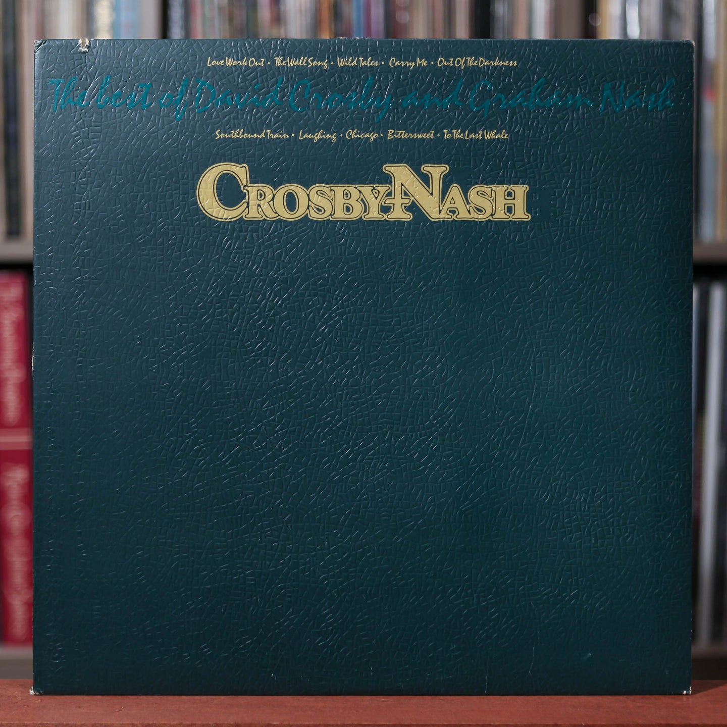Crosby-Nash - The Best Of David Crosby And Graham Nash - 1978 ABC, VG+/EX