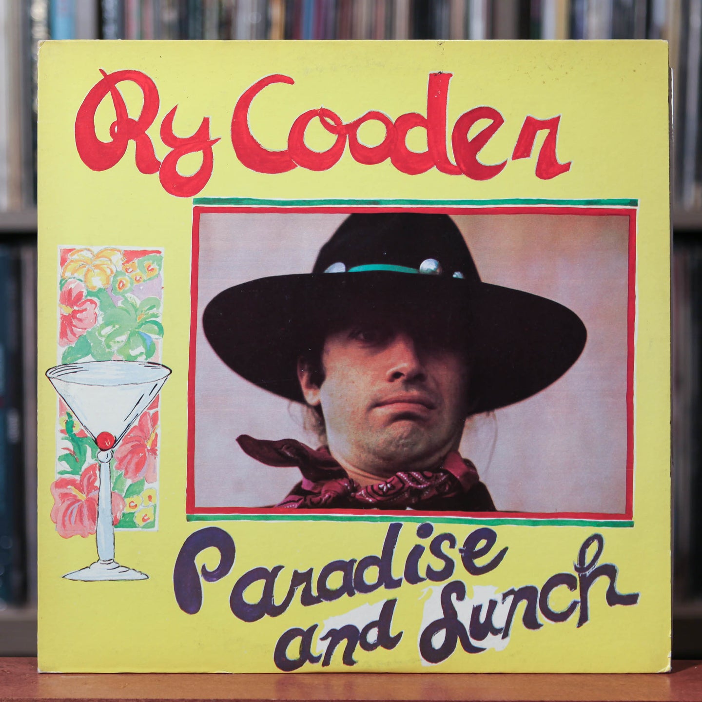 Ry Cooder - Paradise And Lunch - 1974 Reprise, EX/EX