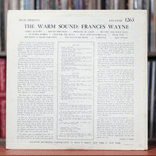 Load image into Gallery viewer, Frances Wayne - The Warm Sound: Frances Wayne - 1957 Atlantic, EX/VG+
