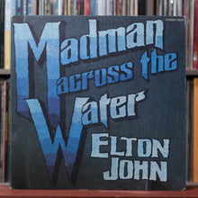 Load image into Gallery viewer, Elton John - Madman Across The Water - 1971 UNI Records, VG/VG+
