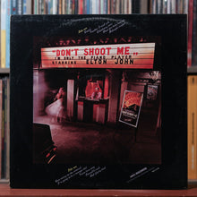 Load image into Gallery viewer, Elton John - Don't Shoot Me I'm Only The Piano Player - W/ INSERT 1973 MCA Records, VG/VG
