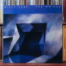 Load image into Gallery viewer, Billy Joel - The Bridge - 1986 Columbia, VG+/NM
