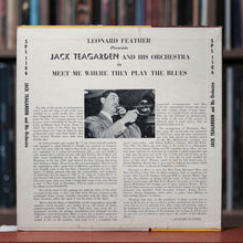Load image into Gallery viewer, Jack Teagarden And His Orchestra - Meet Me Where They Play The Blues - 10&quot; LP - 1955 Period, VG+/VG+
