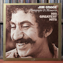 Load image into Gallery viewer, Jim Croce - Photographs &amp; Memories-His Greatest Hits - 1974 ABC EX/VG+
