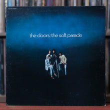 Load image into Gallery viewer, The Doors -  The Soft Parade - 1969 Elektra, EX/ex
