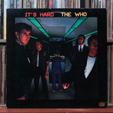 Load image into Gallery viewer, The Who - It's Hard - 1982 Warner Bros. Records, VG/VG+
