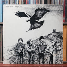 Load image into Gallery viewer, Traffic - When The Eagle Flies - 1974 Asylum Records, VG/VG
