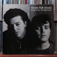 Load image into Gallery viewer, Tears For Fears - Songs From The Big Chair - 1985 Mercury, VG/EX

