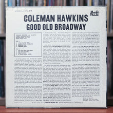 Load image into Gallery viewer, Coleman Hawkins - Good Old Broadway - 1962 Moodsville, VG+/VG
