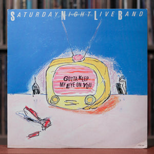 Saturday Night Live Band - Gotta Keep My Eye On You - Japanese Import - 1983 Electric Bird, VG/VG+